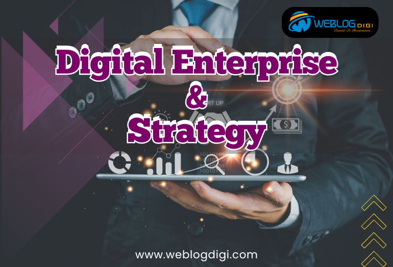 Digital Enterprise & Strategy